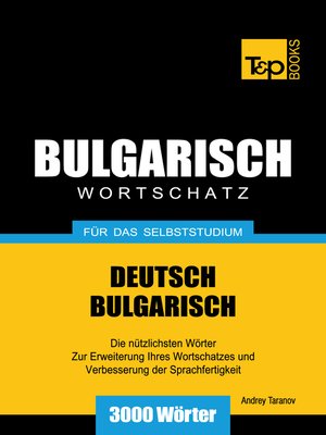 cover image of Deutsch-Bulgarischer Wortschatz für das Selbststudium